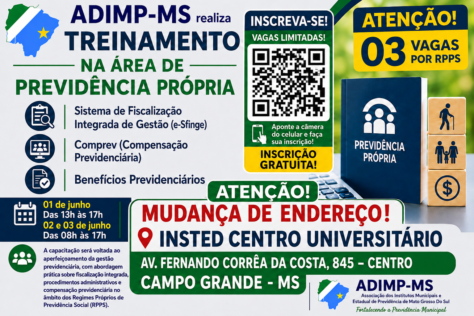 MUDANÇA DE LOCAL: ADIMP-MS realiza treinamento na área de Previdência Própria em Campo Grande
